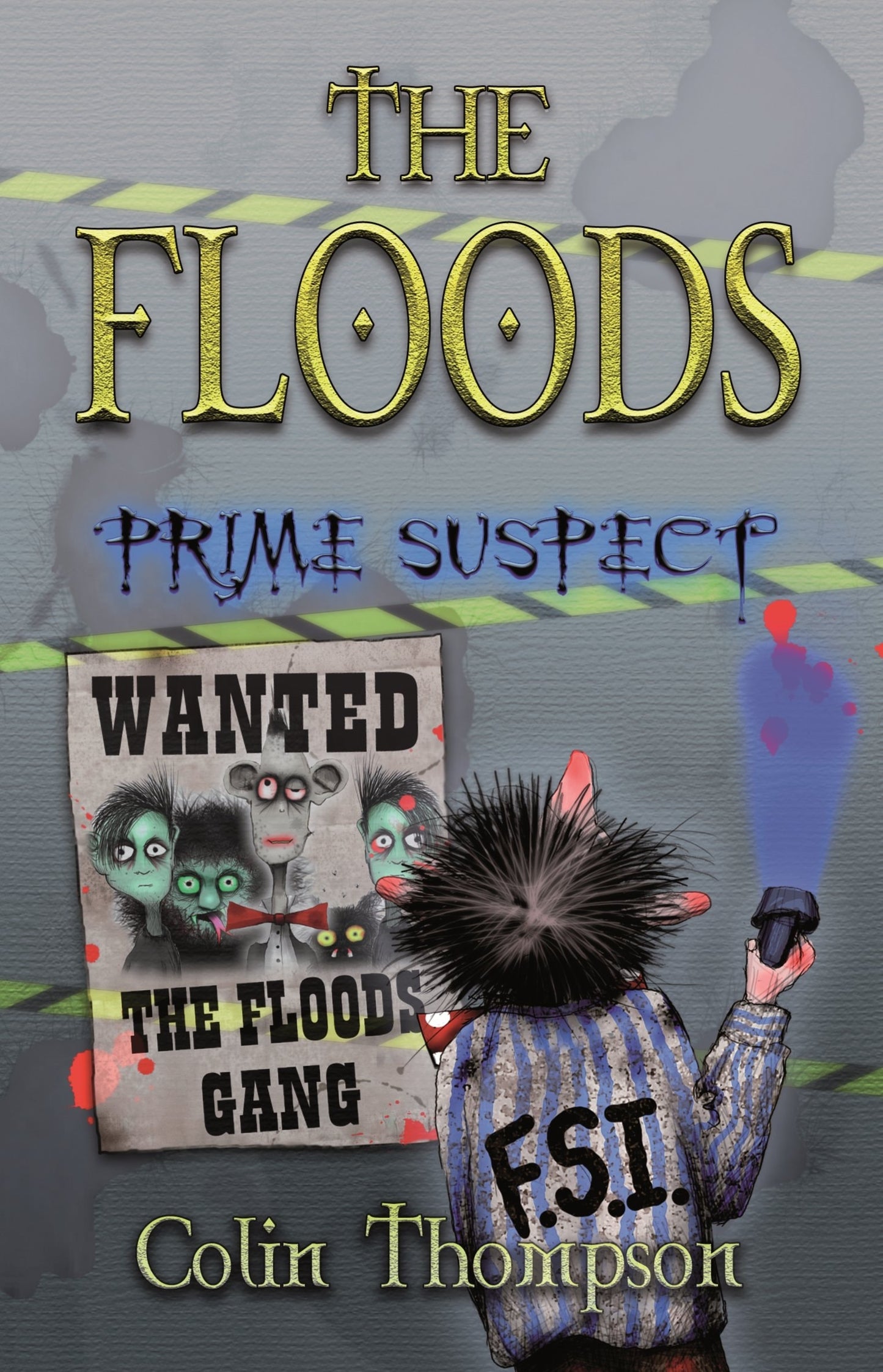 The Floods: Prime Suspect by Colin Thompson - USED