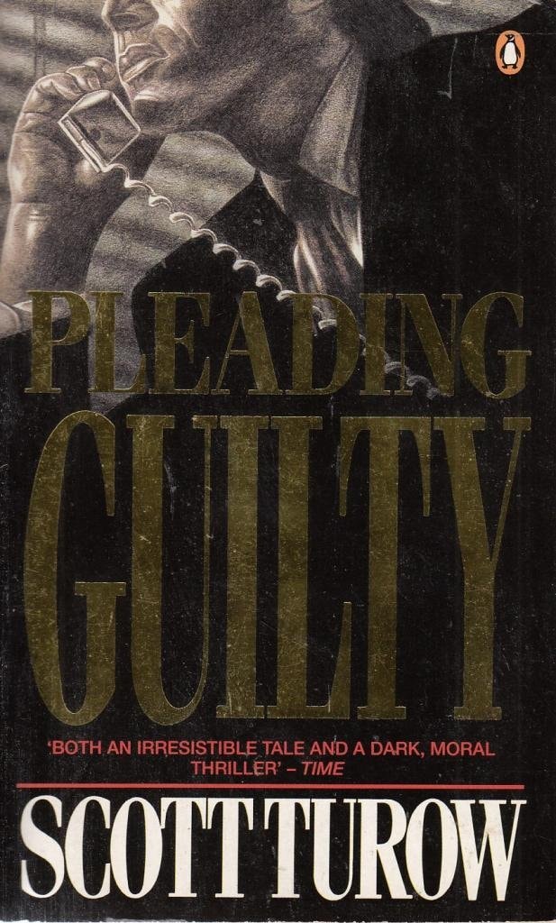Pleading Guilty by Scott Turow - USED