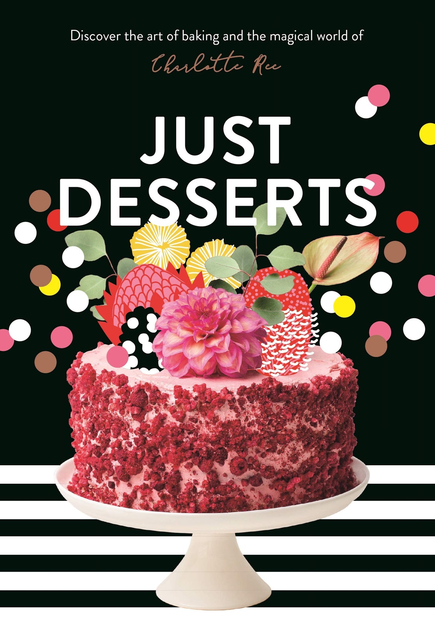 Just Desserts by Charlotte Ree - USED