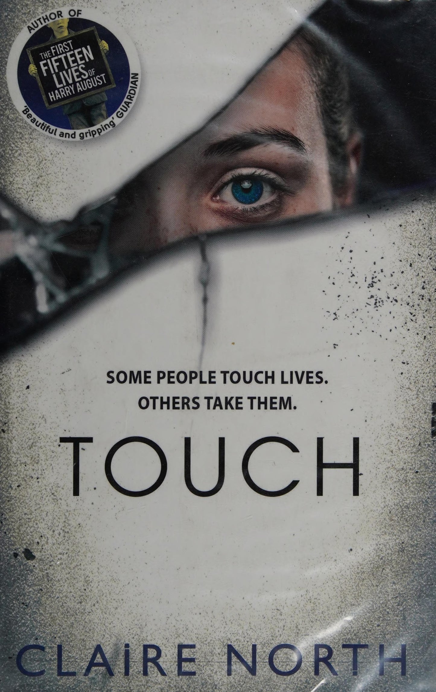 Touch by Catherine Webb (Schriftstellerin),Claire North - USED