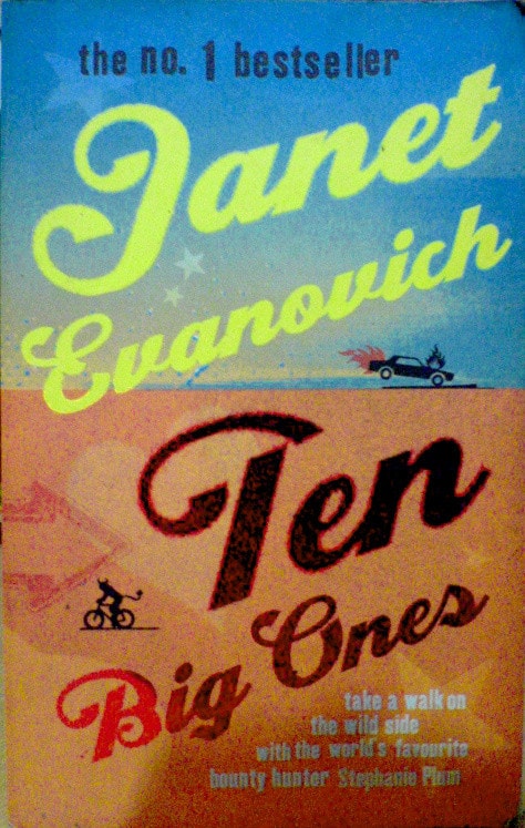 Ten Big Ones by Janet Evanovich - USED
