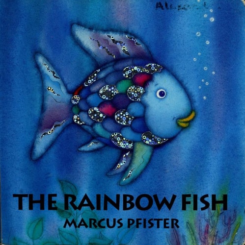 The Rainbow Fish by Marcus Pfister North-South Books