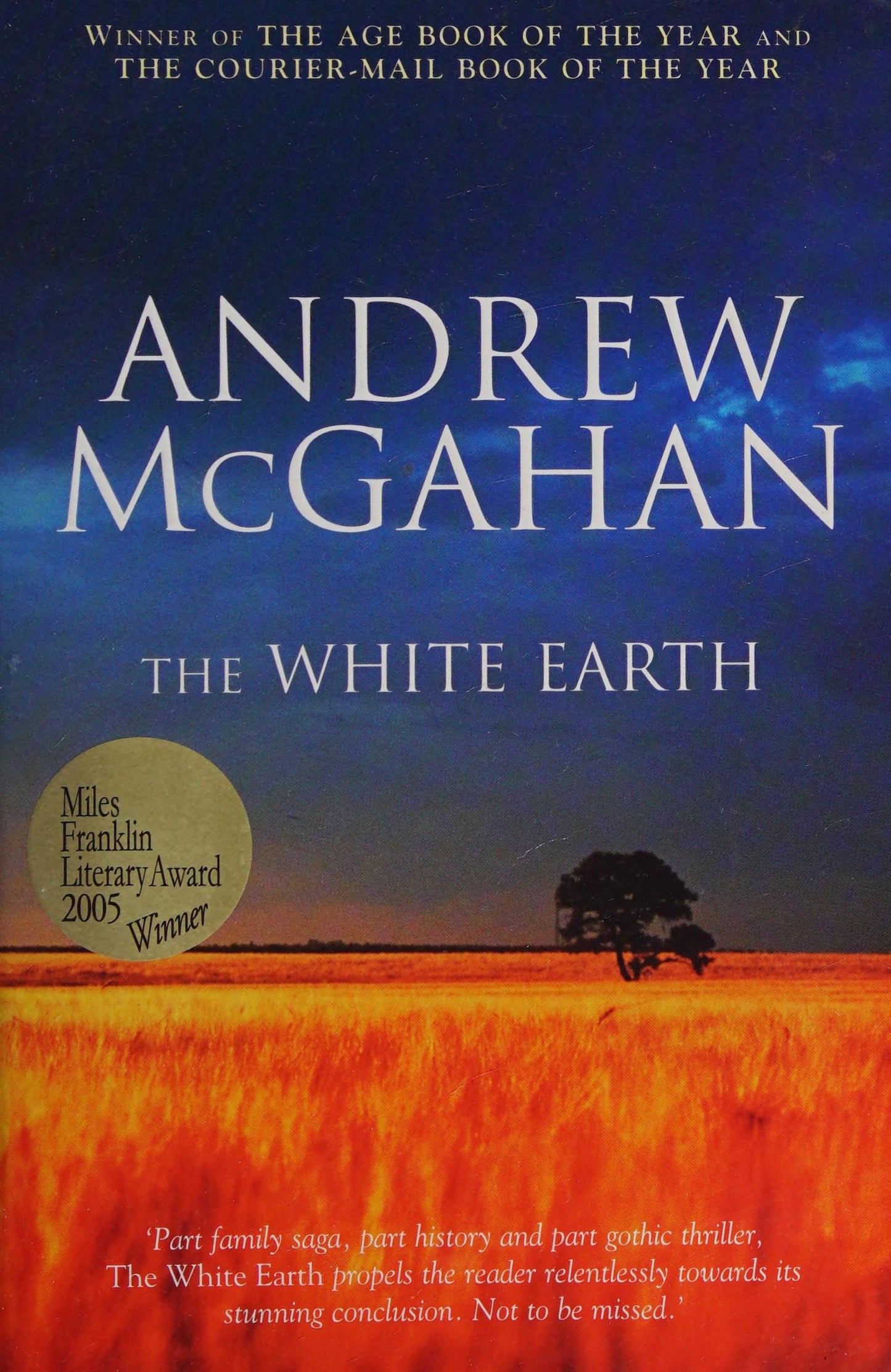 The White Earth by Andrew McGahan - USED