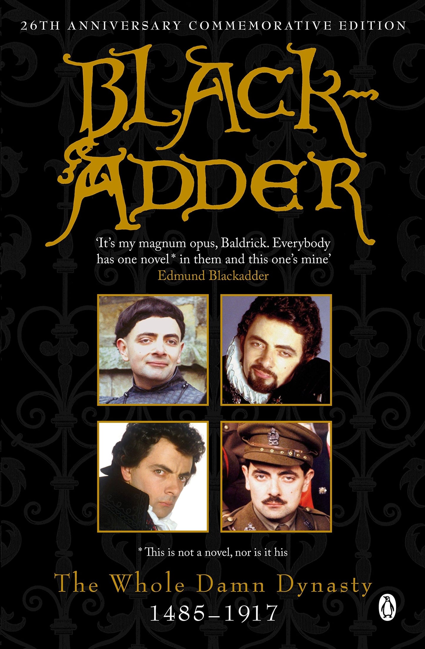 Blackadder The Whole Damn Dynasty by Richard Curtis,Ben Elton,Rowan Atkinson - USED