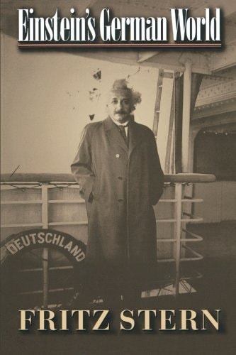 Einstein's German World by Fritz Stern - USED