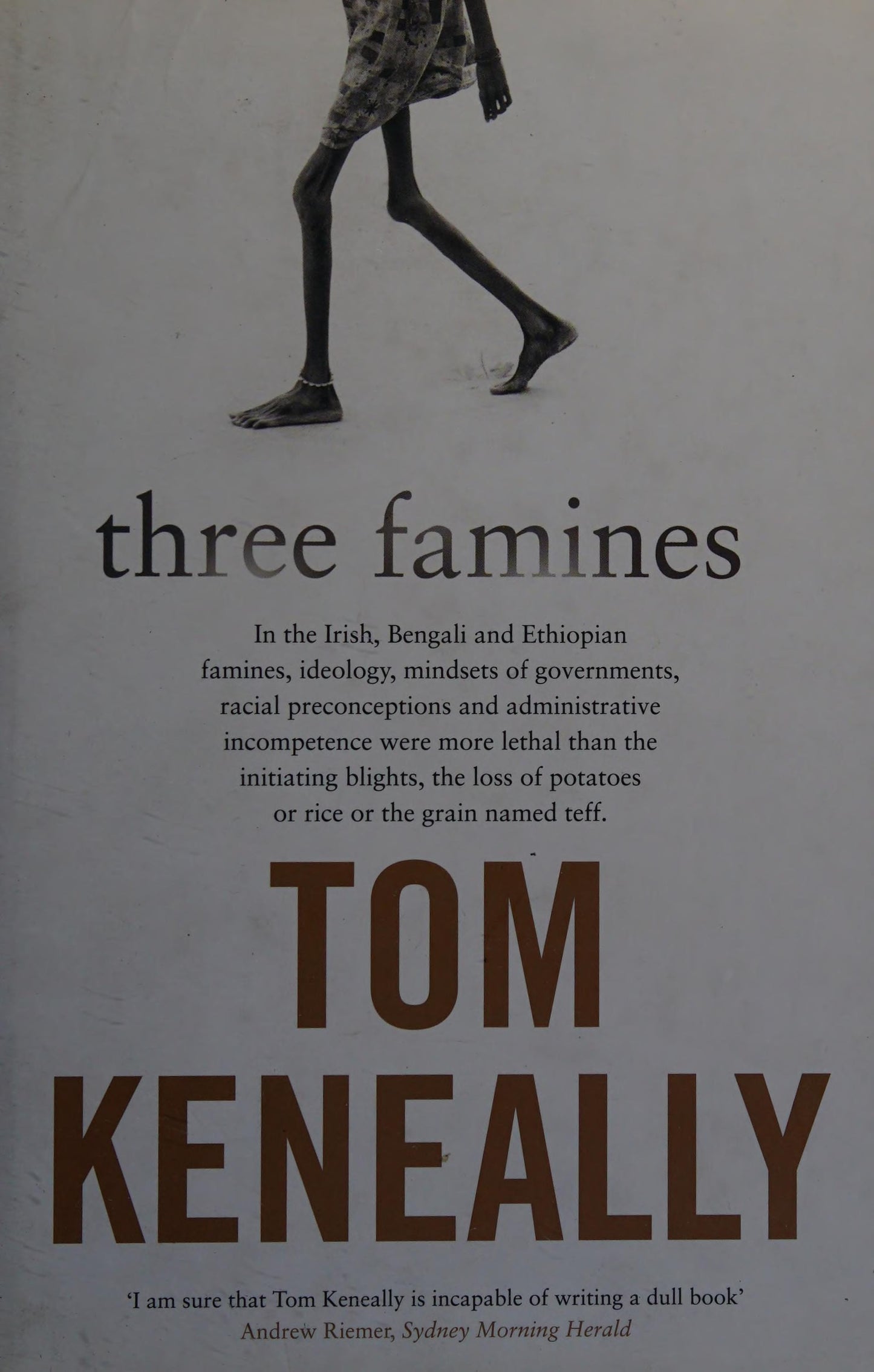 Three Famines by Thomas Keneally - USED