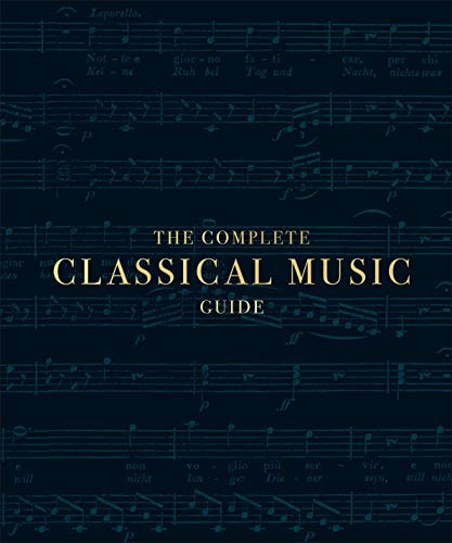 The Complete Classical Music Guide by John Burrows - USED