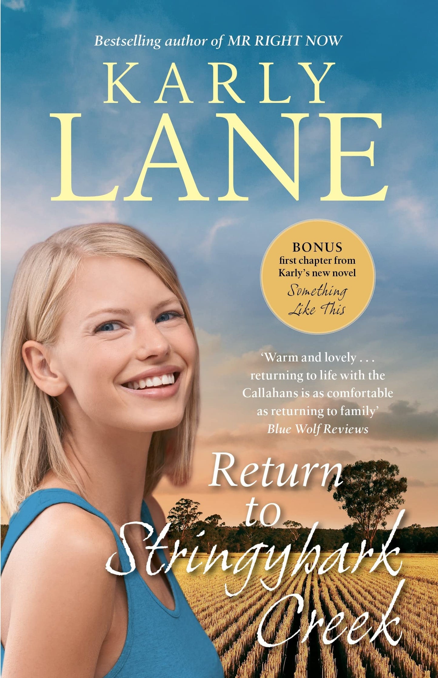Return to Stringybark Creek by Karly Lane - USED