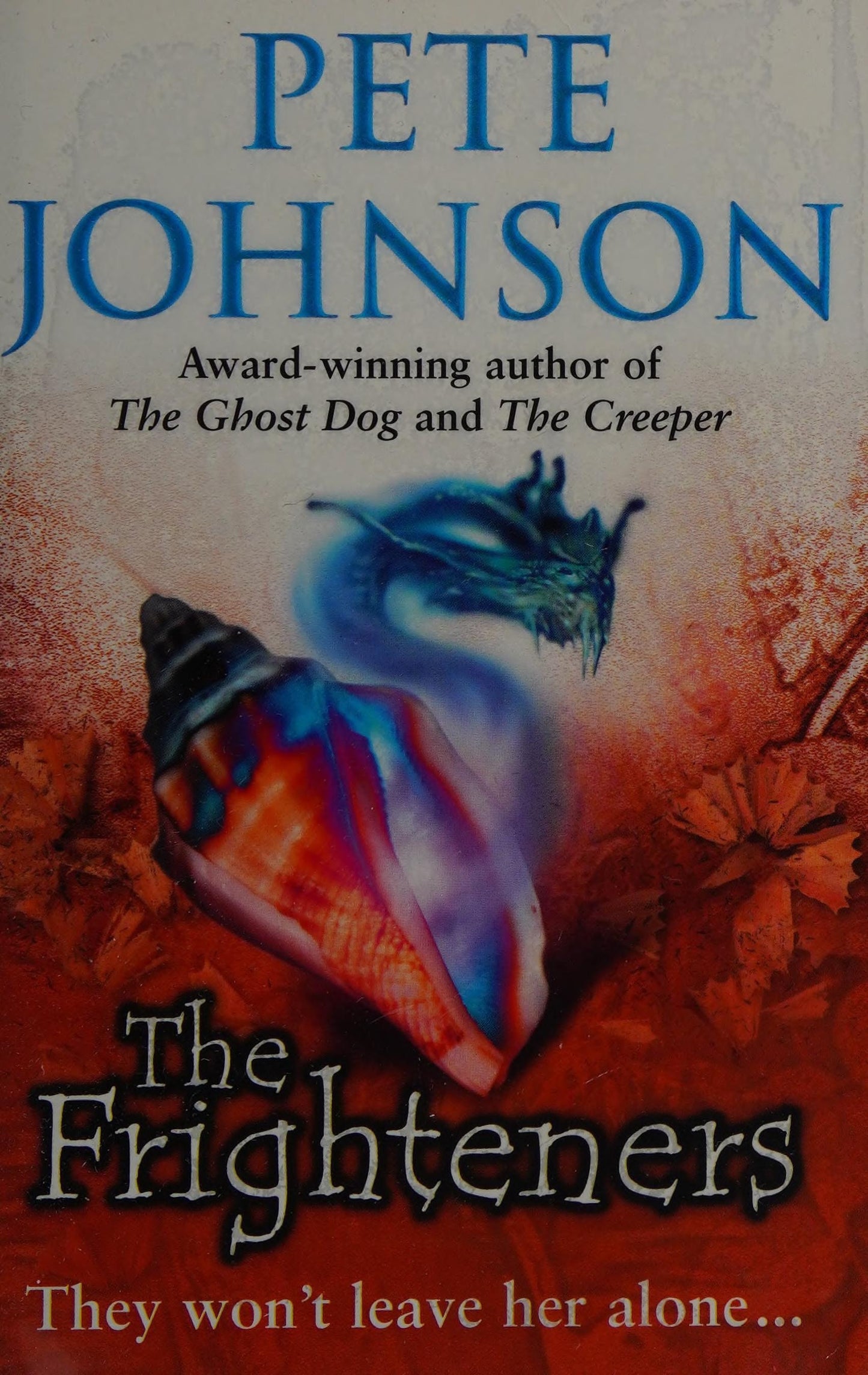 The Frighteners by Pete Johnson
