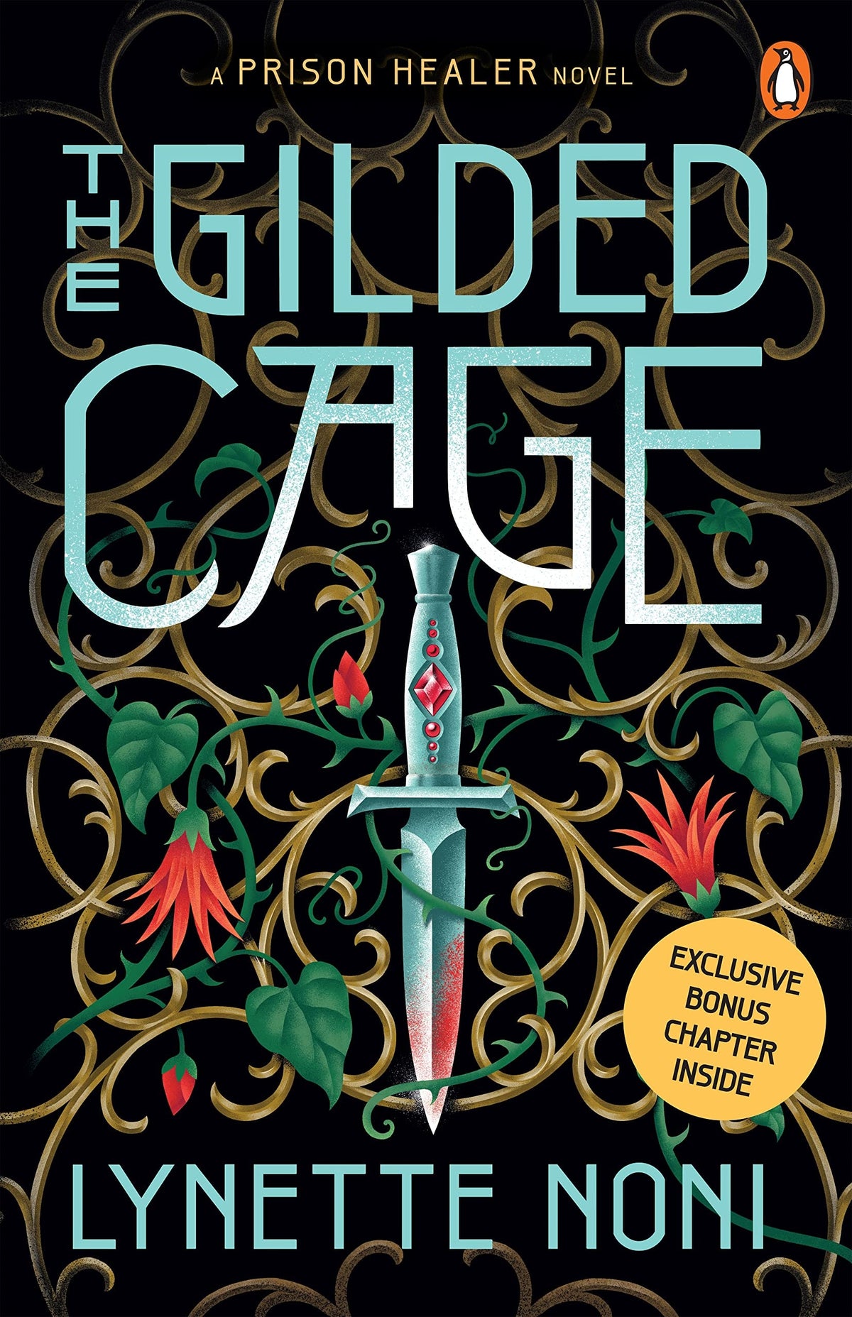 The Gilded Cage (The Prison Healer Book 2) by Lynette Noni Penguin Canada