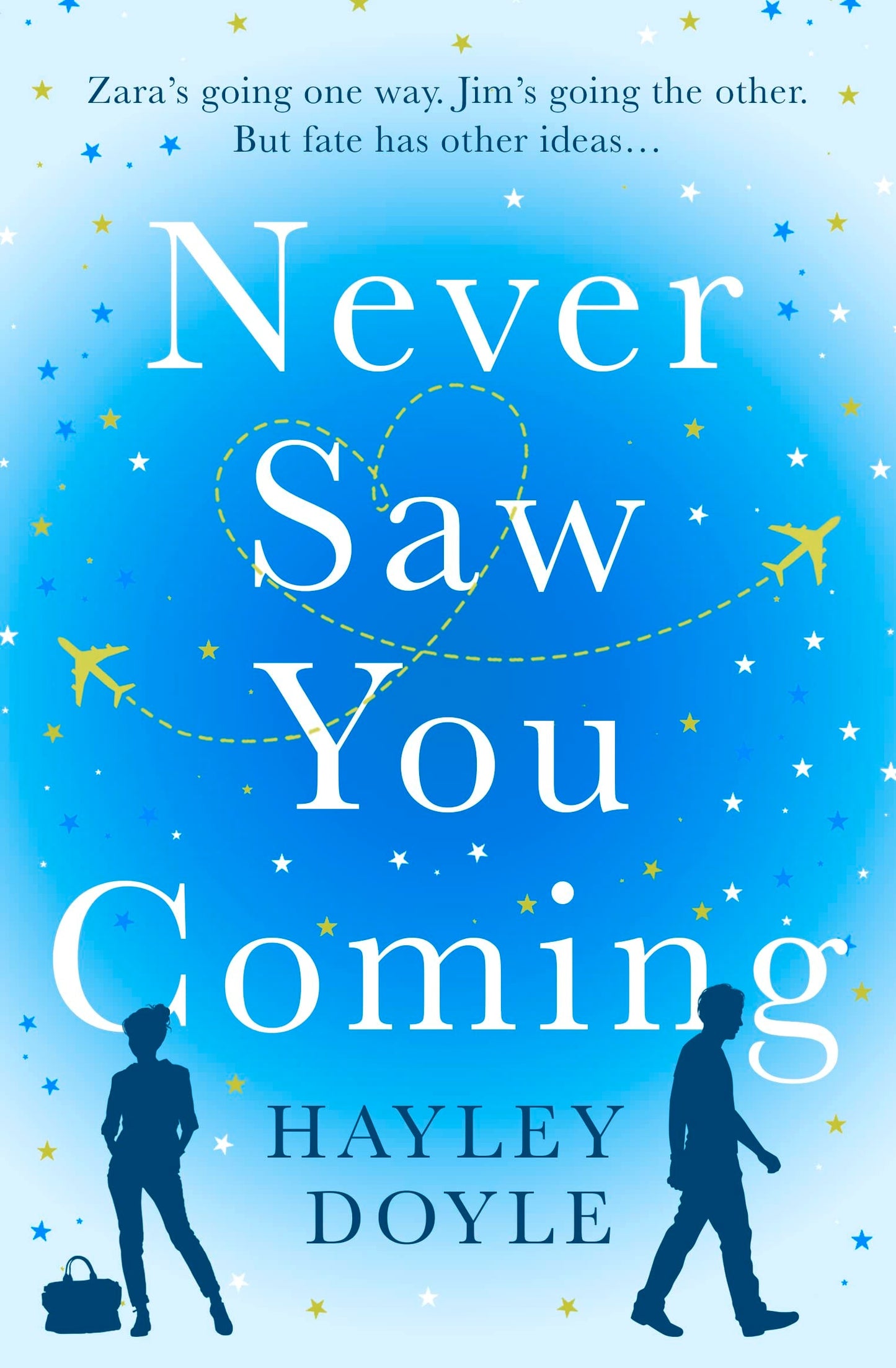Never Saw You Coming by Hayley Doyle - USED