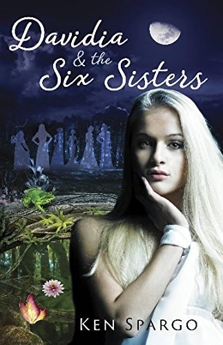 Davidia and the Six Sisters by Ken Spargo,Niel Schier