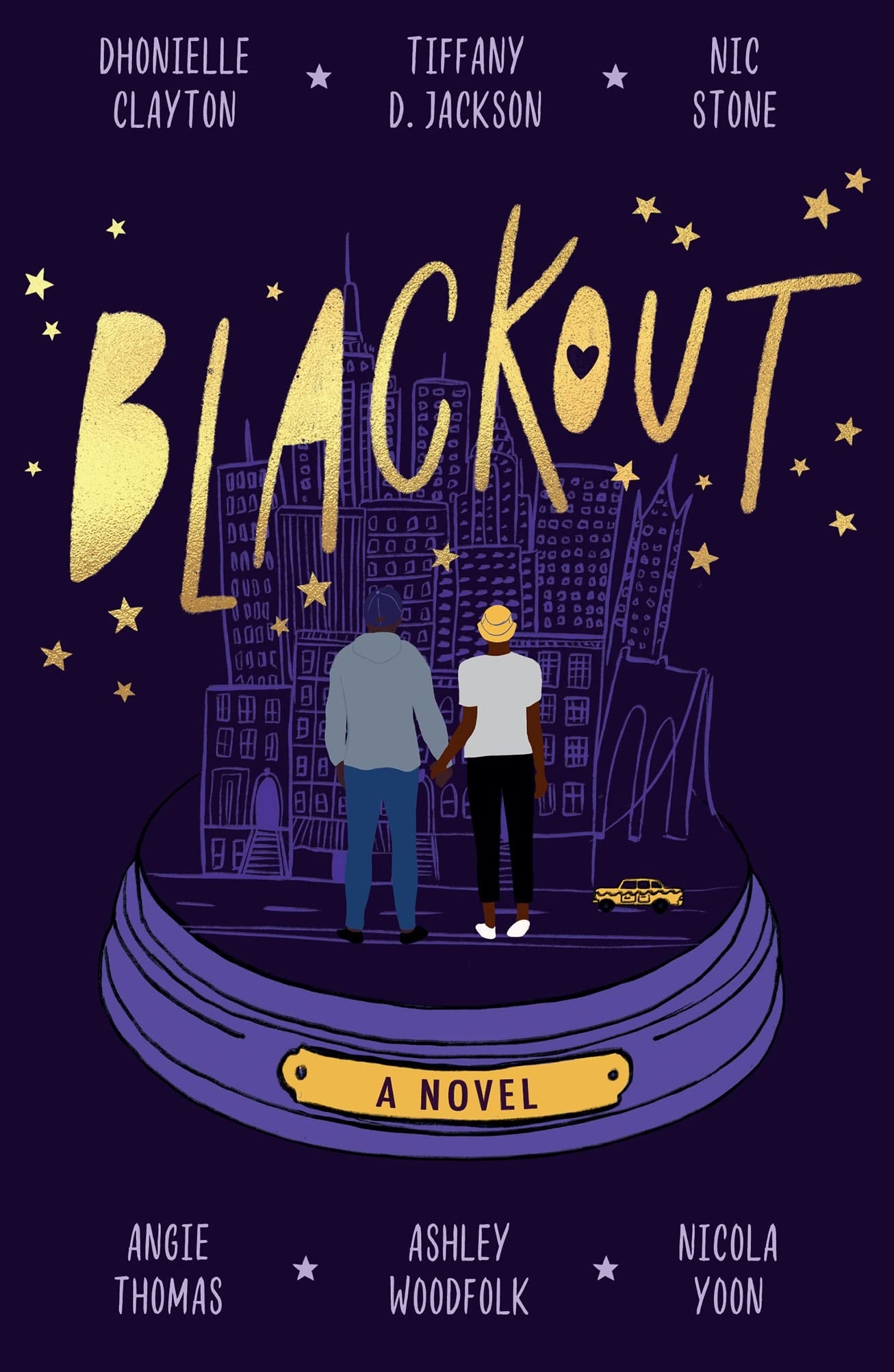 Blackout by Dhonielle Clayton,Tiffany D. Jackson,Nic Stone,Angie Thomas,Nicola Yoon,Ashley Woodfolk