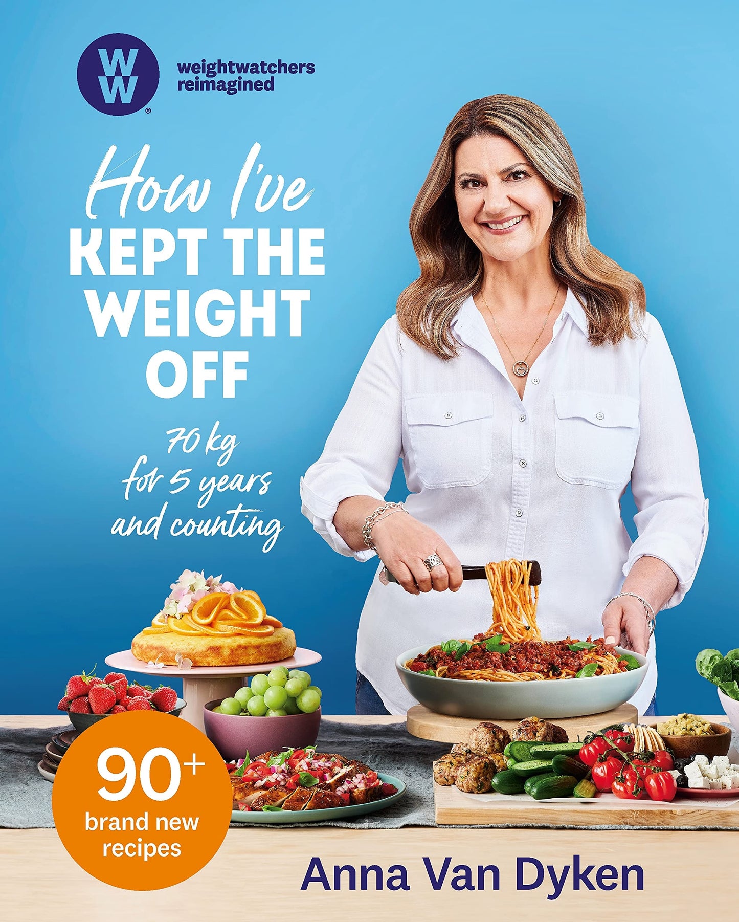 How I've Kept the Weight Off by Anna Van Dyken