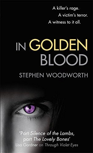 In Golden Blood by Stephen Woodworth