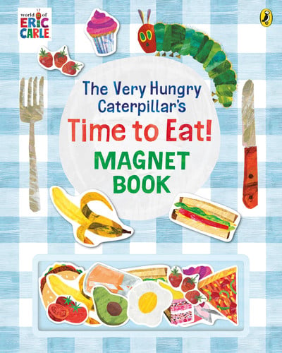 Puffin The Very Hungry Caterpillars Time to Eat! Magnet Book. by Eric Carle - NEW - Puffin