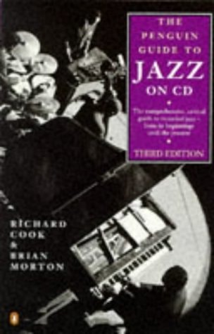 The Penguin Guide to Jazz on Compact Disc by Richard Cook,Brian Morton - USED