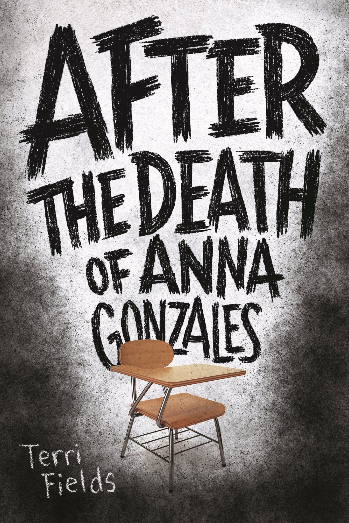 After the Death of Anna Gonzales by Terri Fields