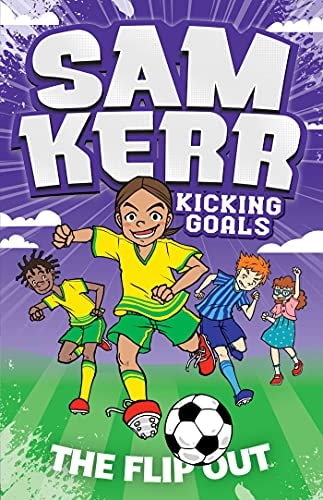 The Flip Out by Sam Kerr,Fiona Harris