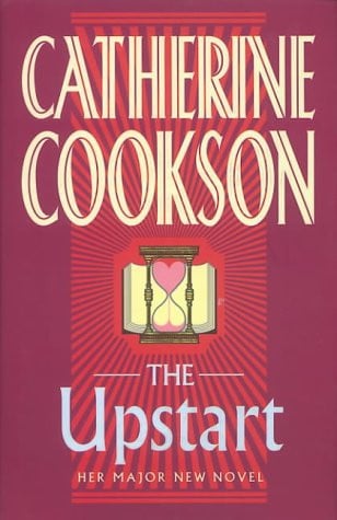 The Upstart by Catherine Cookson - USED