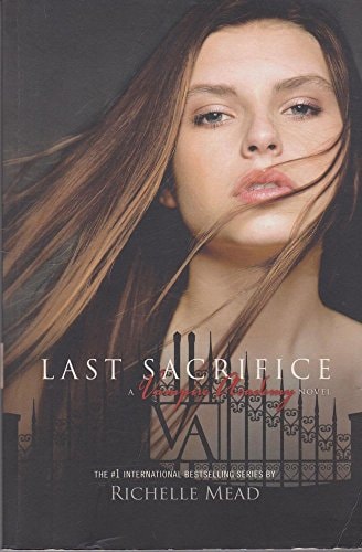 Last Sacrifice by Richelle Mead - USED
