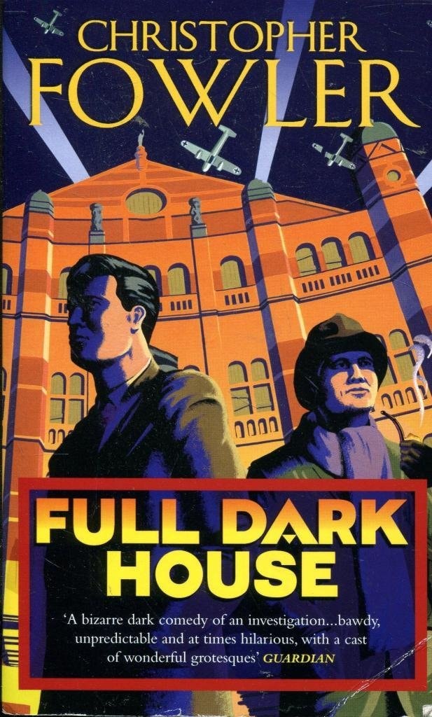 Full Dark House by Christopher Fowler - USED