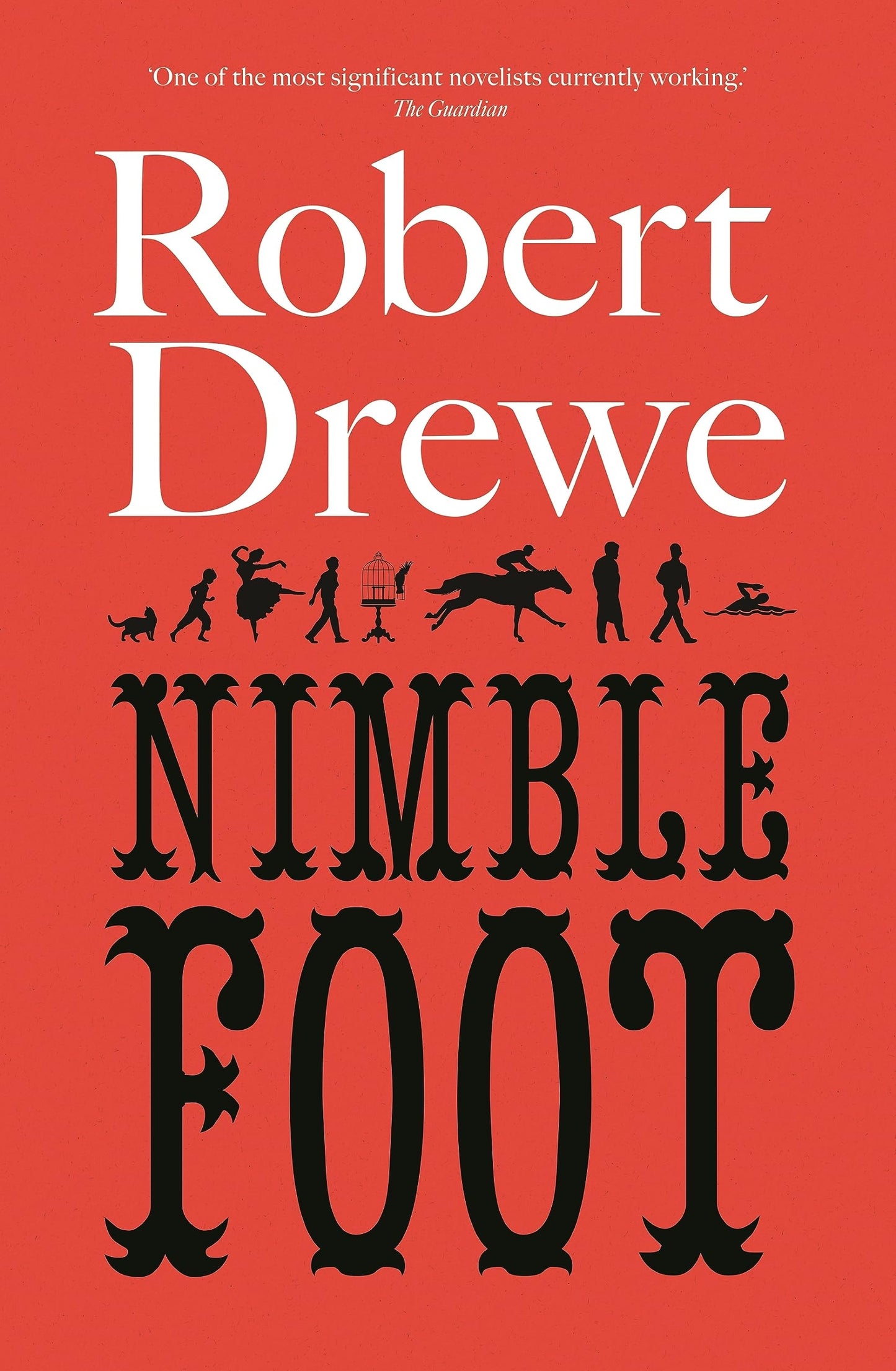Nimblefoot by Robert Drewe - USED