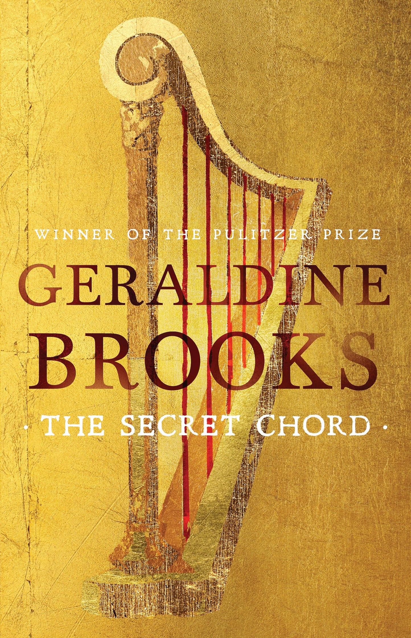 The Secret Chord by Geraldine Brooks - USED