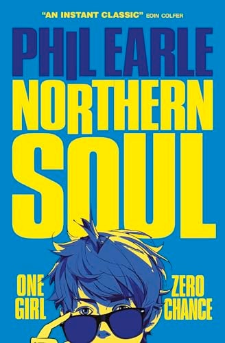 Northern Soul by Phil Earle