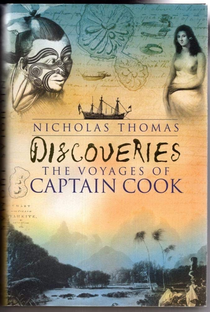 Discoveries : The Voyages of Captain Cook by NICHOLAS THOMAS - USED