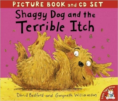 Shaggy Dog and the Terrible Itch by David Bedford - USED