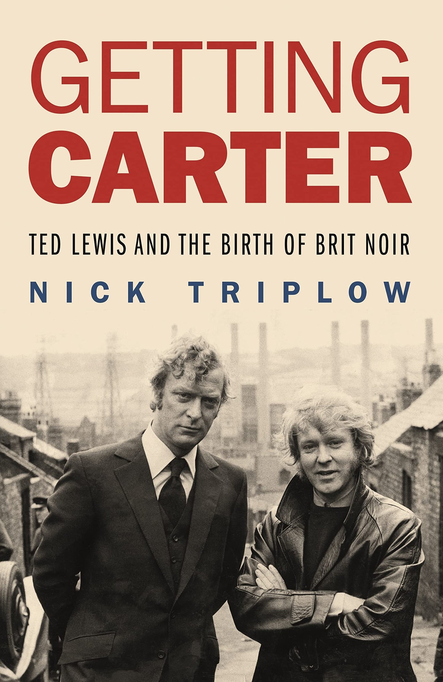Getting Carter by Nick Triplow