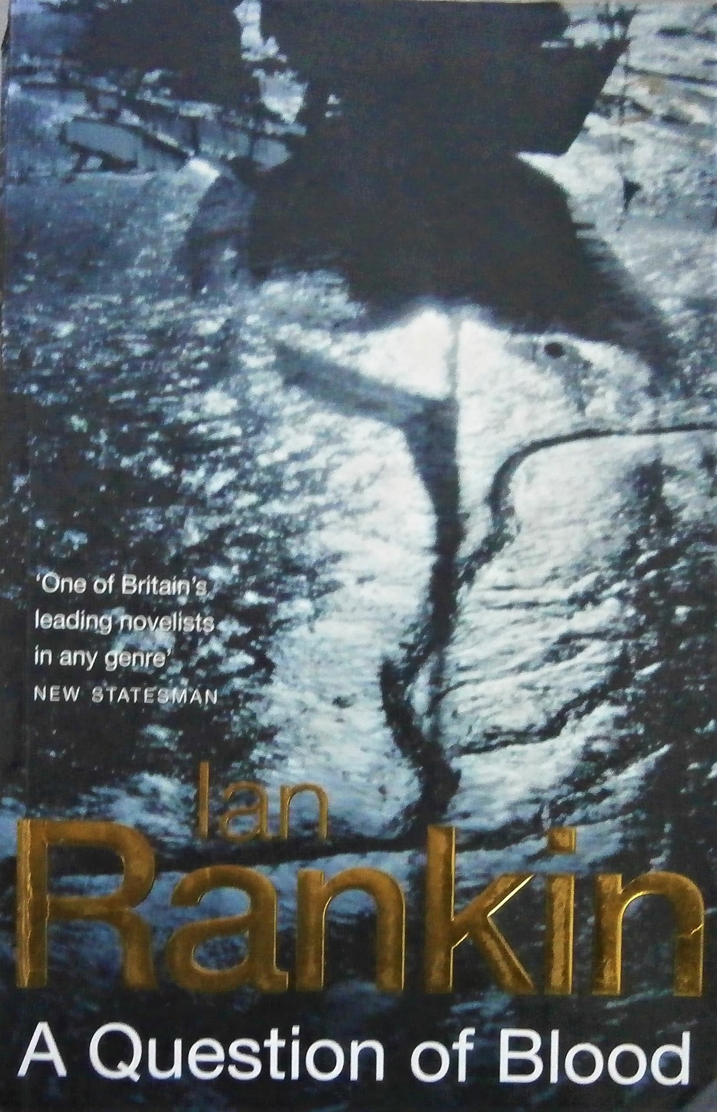 A Question of Blood by Ian Rankin - USED