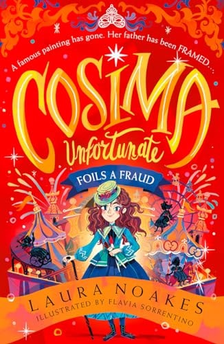 Cosima Unfortunate Foils a Fraud by Laura Noakes