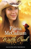 Wattle Creek by Fiona McCallum - USED