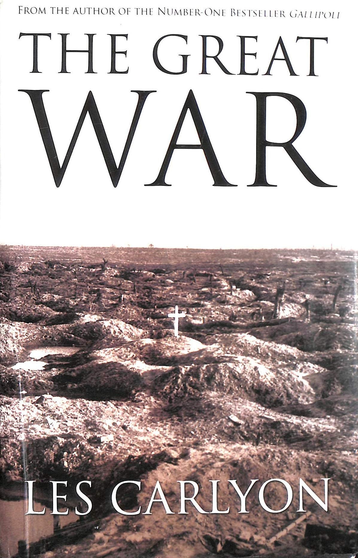 The Great War by Les Carlyon - USED