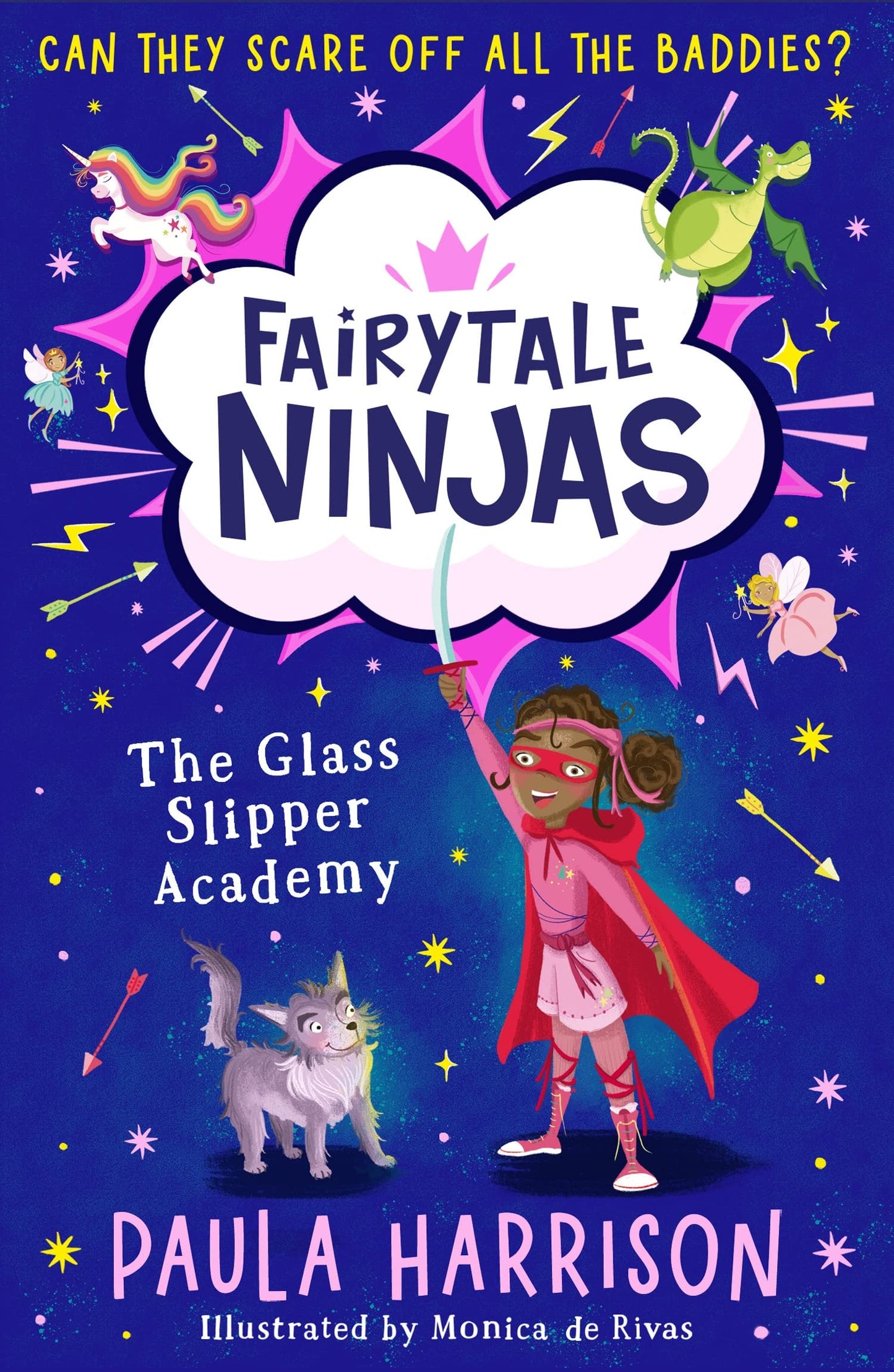 The Glass Slipper Academy Fairytale Ninjas #1 by Paula Harrison