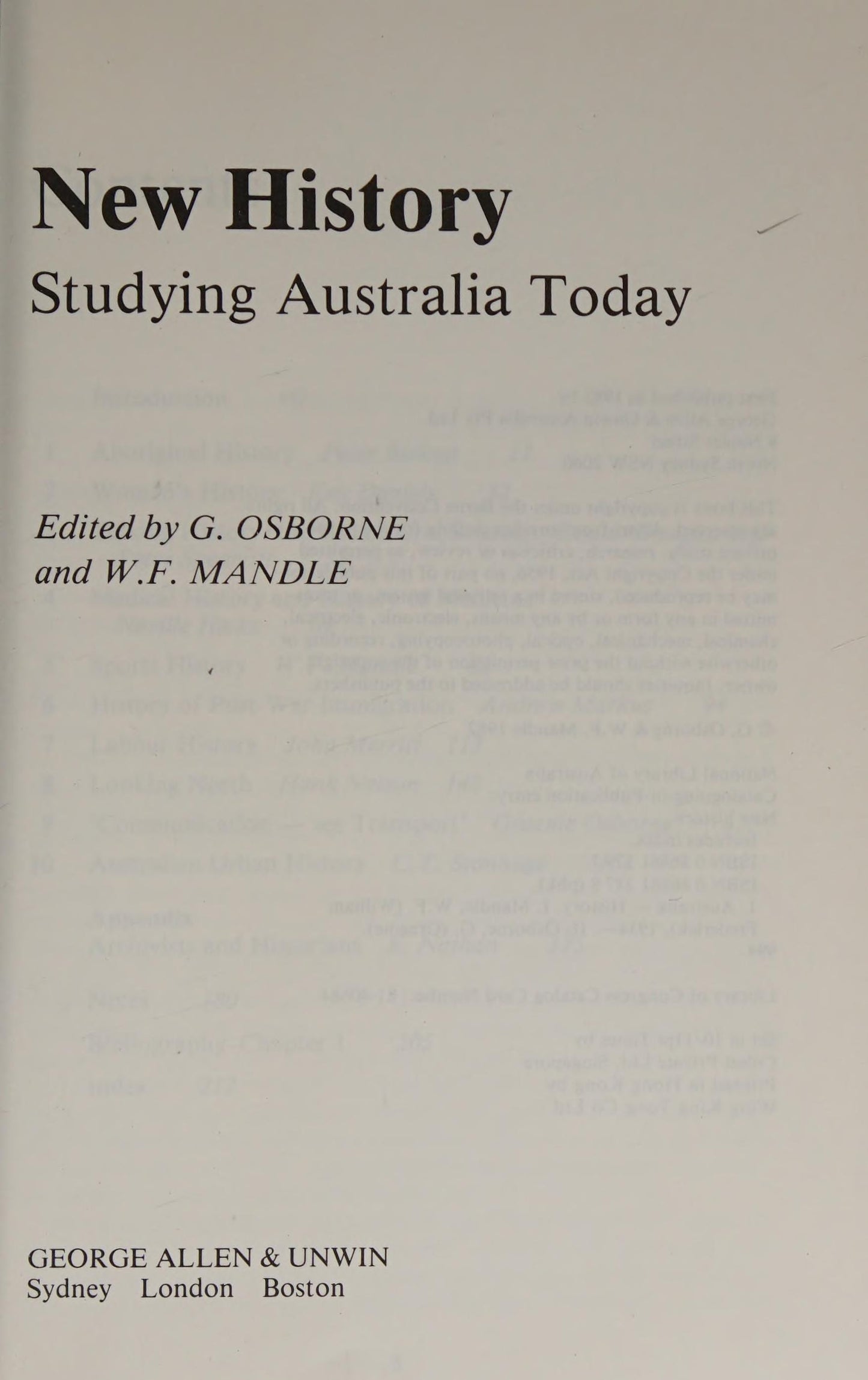 New history: Studying Australia today by G Osborne and W F Mandle - USED