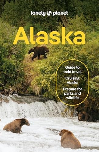 Lonely Planet Alaska (Travel Guide) by Planet, Lonely - NEW - Lonely Planet