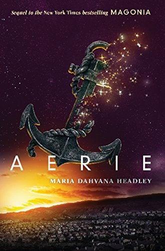 Aerie by Maria Dahvana Headley