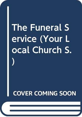 Funeral Service A Guide by David Saville