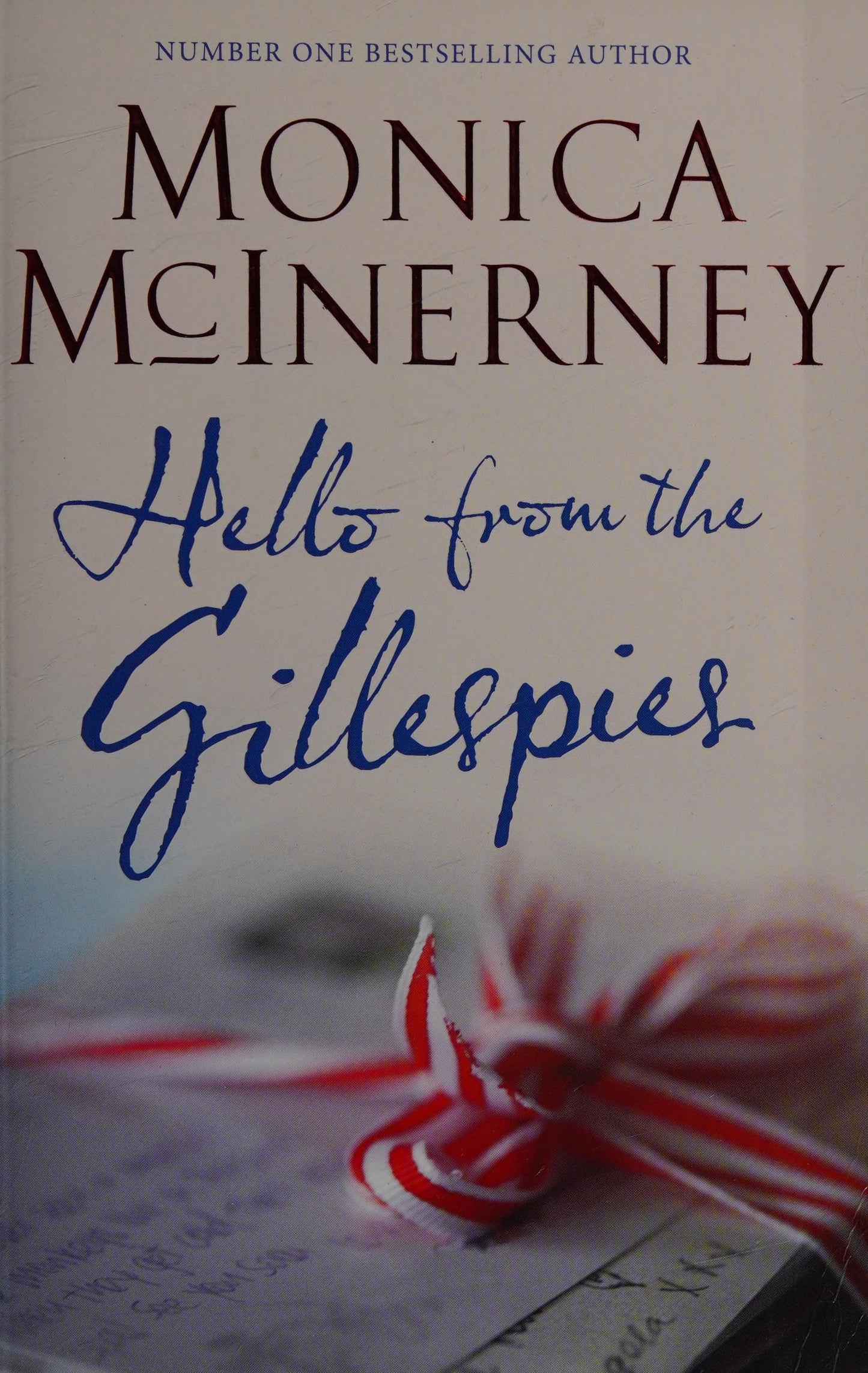 Hello from the Gillespies by Monica McInerney - USED