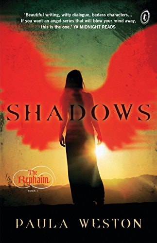 Shadows The Rephaim, Book 1 by Paula Weston