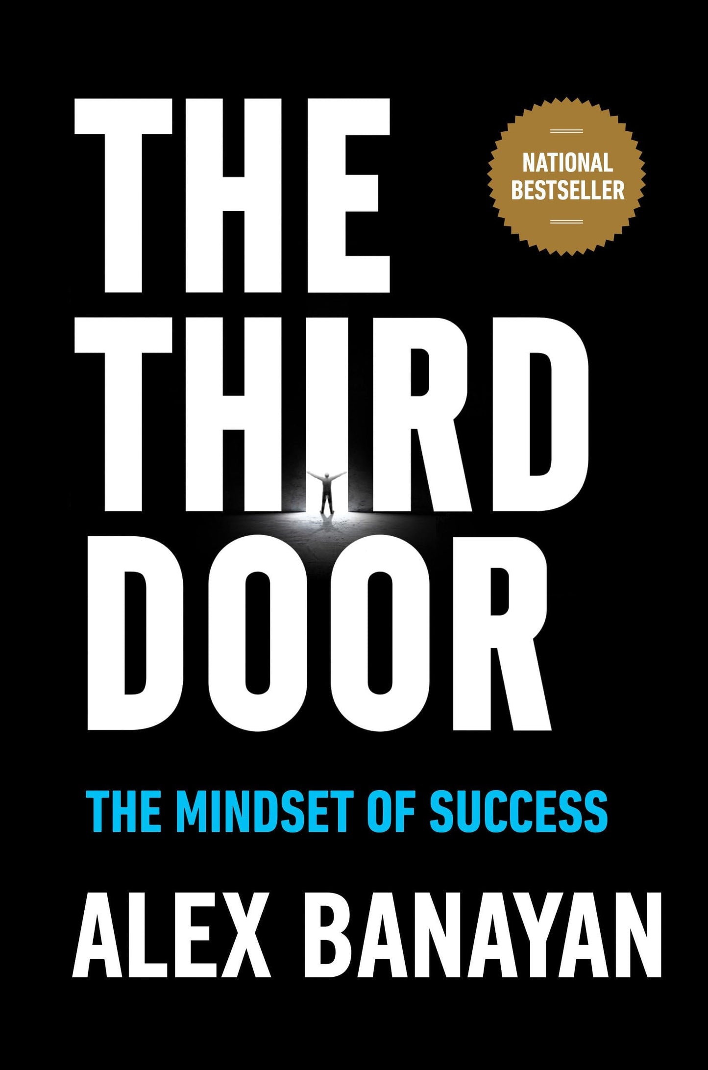 The Third Door The Mindset of Success by Alex Banayan - USED