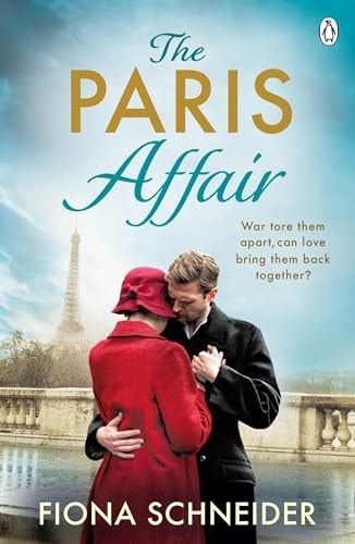 The Paris Affair A Breath-Taking Historical Romance Perfect for Fans of Lucinda Riley by Anna Johnston,Fiona Schneider - USED