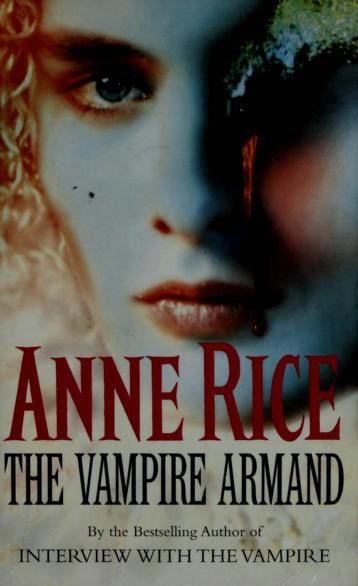 The Vampire Armand by Anne Rice - USED