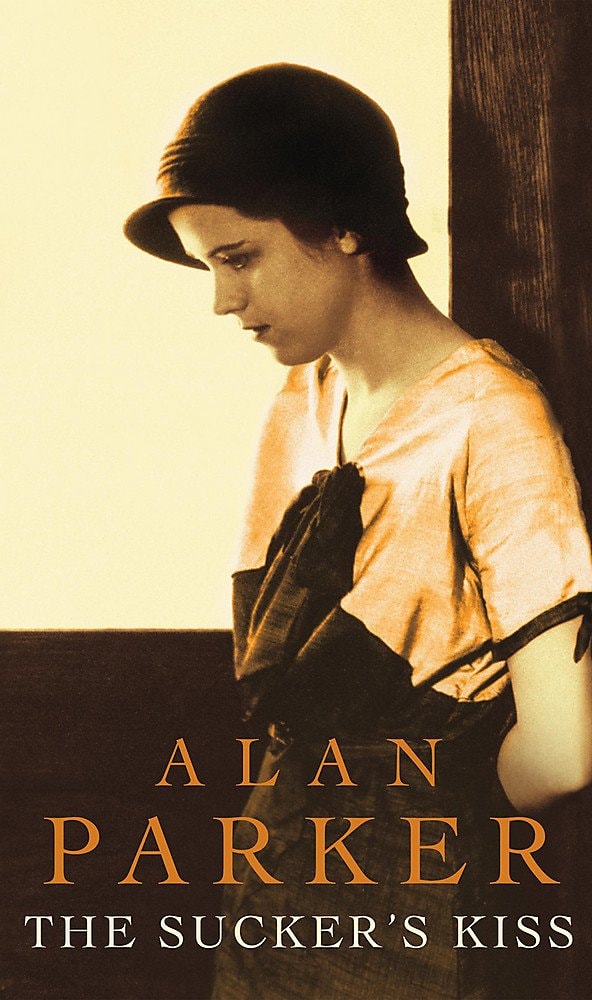 The Sucker's Kiss by Alan Parker - USED