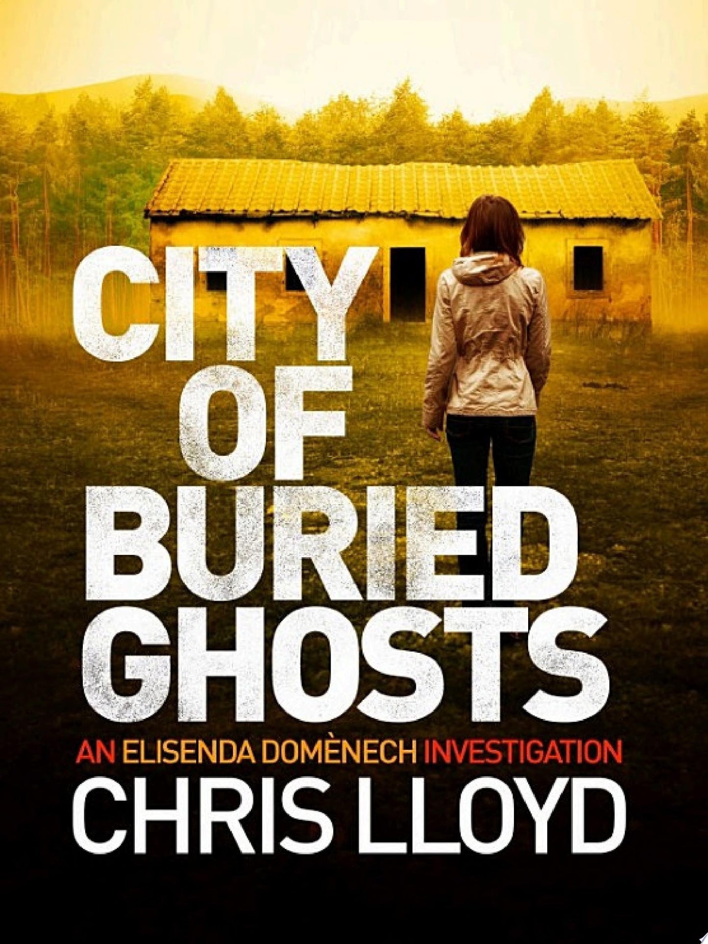 City of Buried Ghosts by Chris Lloyd - USED