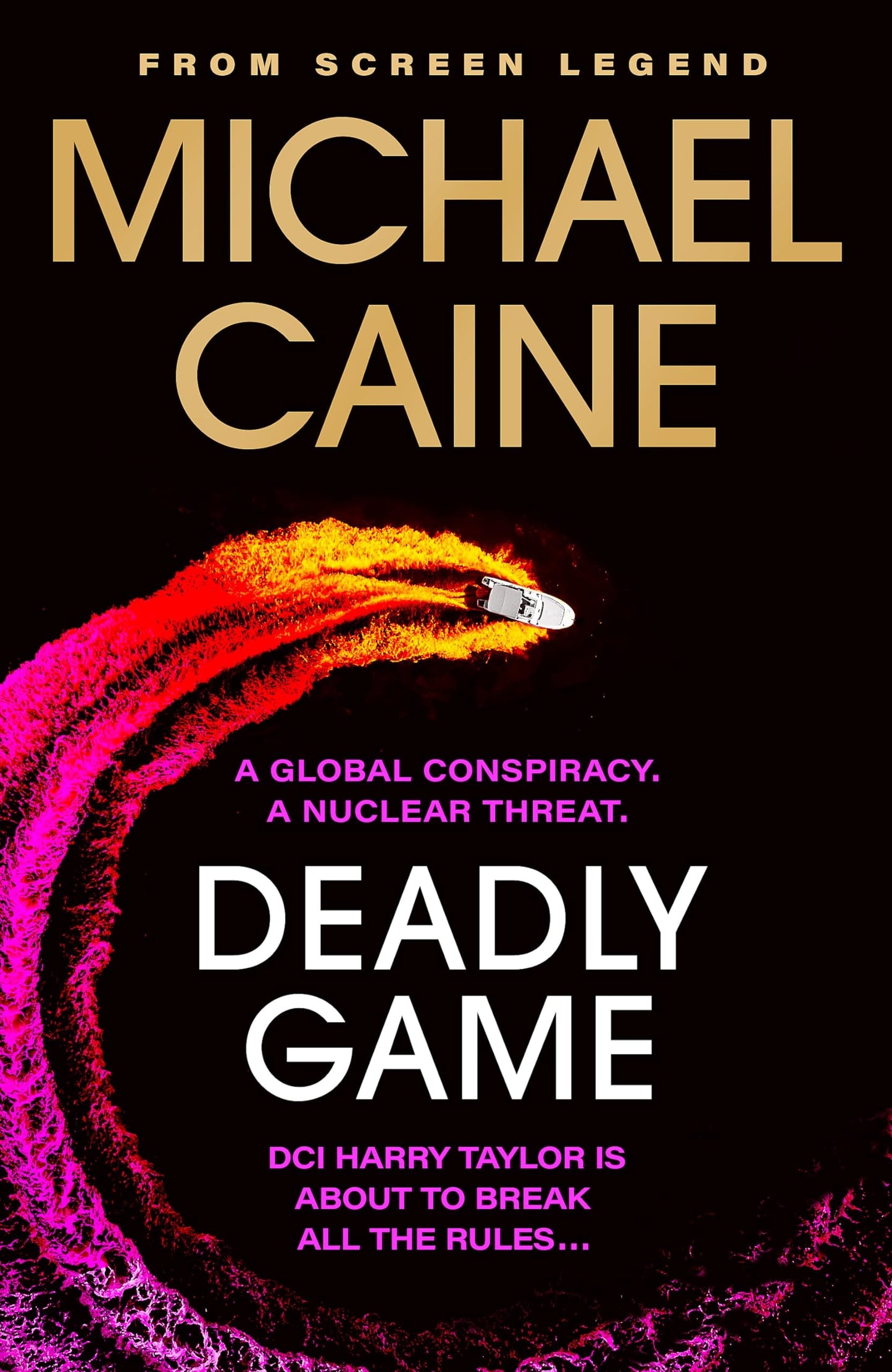 Deadly Game by Michael Caine - USED