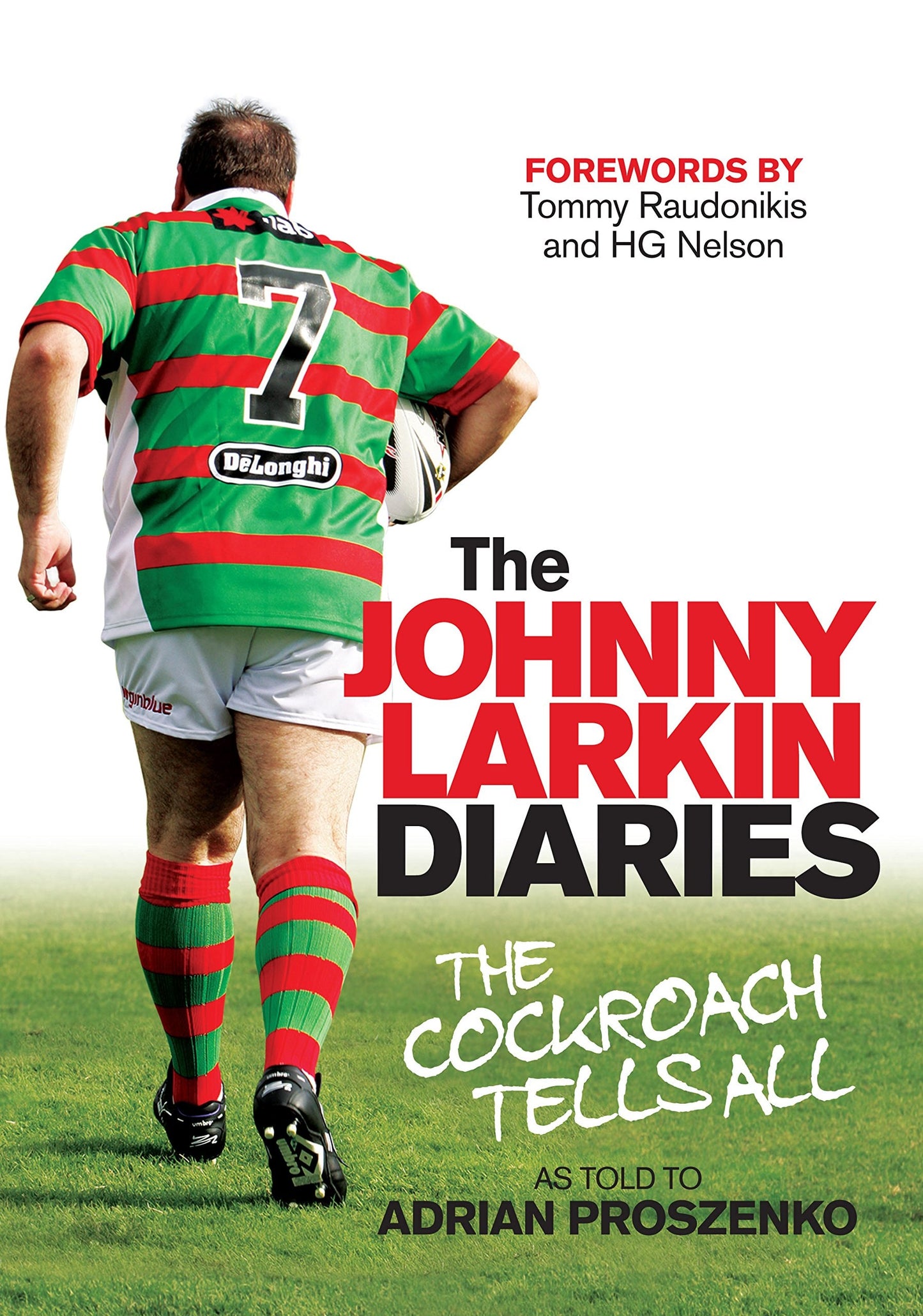 The Johnny Larkin Diaries The Cockroach Tells All by Adrian Proszenko - USED